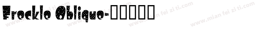 Freckle Oblique字体转换